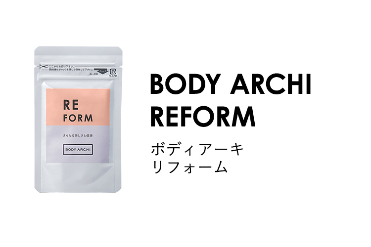 BODY ARCHI REFORM / ボディアーキリフォーム