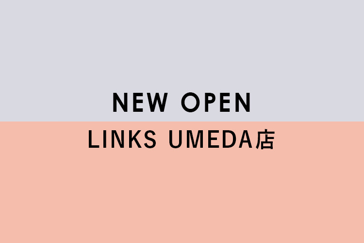 11月16日LINKS UMEDA店オープン